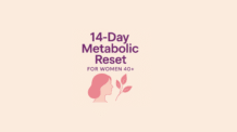 14-Day Metabolic Reset for Women 40+: A Comprehensive Guide to Rejuvenate Your Metabolism