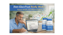 Does GlucoTrust Really Work?
